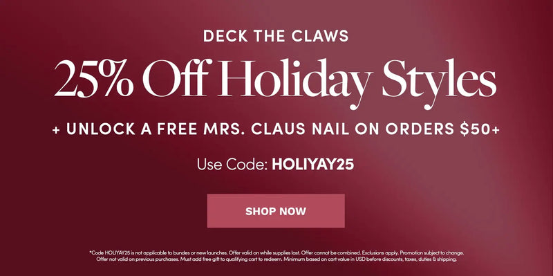 Navigation banner promoting 25% Off Holiday Styles with free Mrs. Claus nail on $50+ orders, featuring text with code HOLIYAY25 and a Shop Now button on a red background.2
